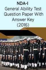 NDA-I General Ability Test Question Paper With Answer Key (2016) NDA-I General Ability Test Question Paper With Answer Key (2016)