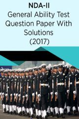 NDA-II General Ability Test Question Paper With Solutions (2017) NDA-II General Ability Test Question Paper With Solutions (2017)