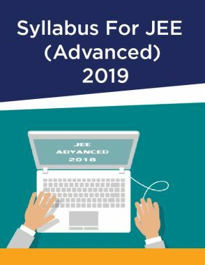 Download Free JEE Advanced - 2019 Syllabus PDF Online