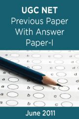 UGC NET Previous Paper With Answer Paper-I June 2011 UGC NET Previous Paper With Answer Paper-I June 2011