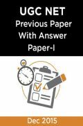 UGC NET Previous Paper With Answer Paper-I Dec 2015