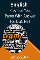 English Previous Year Paper With Answer (2012-2018) For UGC NET English Previous Year Paper With Answer (2012-2018) For UGC NET