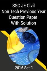 SSC JE Civil Non Tech. Previous Year Question Paper With Solution 2016 Set-1 SSC JE Civil Non Tech. Previous Year Question Paper With Solution 2016 Set-1