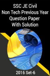 SSC JE Civil Non Tech. Previous Year Question Paper With Solution 2016 Set-6 SSC JE Civil Non Tech. Previous Year Question Paper With Solution 2016 Set-6