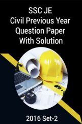 SSC JE Civil Previous Year Question Paper With Solution 2016 Set-2 SSC JE Civil Previous Year Question Paper With Solution 2016 Set-2