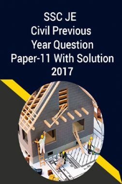 SSC JE Civil Previous Year Question Paper-11 With Solution 2017