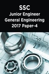 SSC Junior Engineer General Engineering 2017 Paper-4 SSC Junior Engineer General Engineering 2017 Paper-4
