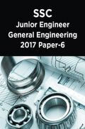 SSC Junior Engineer General Engineering 2017 Paper-6
