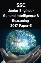SSC Junior Engineer General Intelligence And Reasoning 2017 Paper-3 SSC Junior Engineer General Intelligence And Reasoning 2017 Paper-3