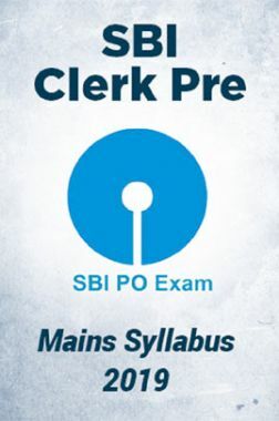 SBI Clerk Pre & Mains Syllabus 2019