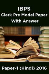 IBPS Clerk Pre Model Paper With Answer  Paper-1 (Hindi) 2016 IBPS Clerk Pre Model Paper With Answer  Paper-1 (Hindi) 2016