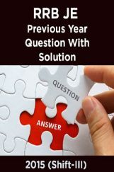 RRB JE Previous Year Question With Solution 2015 (Shift-III) RRB JE Previous Year Question With Solution 2015 (Shift-III)