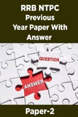 RRB NTPC Previous Year Paper With Answer Paper-2 RRB NTPC Previous Year Paper With Answer Paper-2
