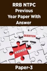 RRB NTPC Previous Year Paper With Answer Paper-3 RRB NTPC Previous Year Paper With Answer Paper-3