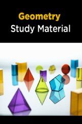 Geometry Study Material Geometry Study Material