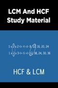 LCM And HCF Study Material