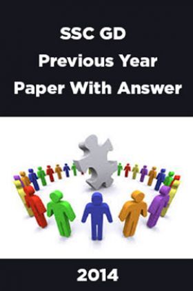 SSC GD Previous Year Paper With Answer 2014