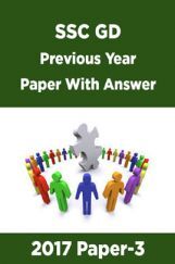 SSC GD Previous Year Paper With Answer 2017 Paper-3 SSC GD Previous Year Paper With Answer 2017 Paper-3