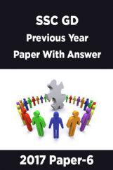 SSC GD Previous Year Paper With Answer 2017 Paper-6 SSC GD Previous Year Paper With Answer 2017 Paper-6