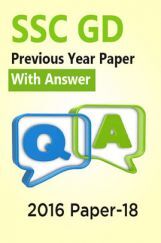 SSC GD Previous Year Paper With Answer 2016 Paper-18 SSC GD Previous Year Paper With Answer 2016 Paper-18