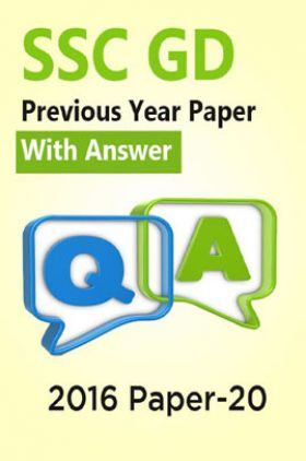 SSC GD Previous Year Paper With Answer 2016 Paper-20