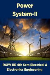 Power System-II For RGPV BE 4th Sem Electrical And Electronics Engineering Power System-II For RGPV BE 4th Sem Electrical And Electronics Engineering