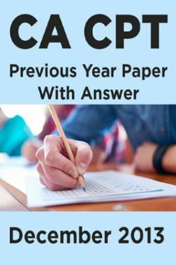 CA CPT Previous Year Paper With Answer December 2013
