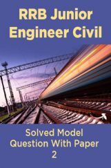 RRB Junior Engineer Civil Solved Model Question With Paper 2 RRB Junior Engineer Civil Solved Model Question With Paper 2