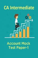 CA Intermediate Account Mock Test Paper-1 CA Intermediate Account Mock Test Paper-1
