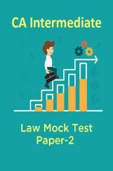 CA Intermediate Law Mock Test Paper-2 CA Intermediate Law Mock Test Paper-2