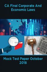 CA Final Corporate And Economic Laws Mock Test Paper October 2018 CA Final Corporate And Economic Laws Mock Test Paper October 2018