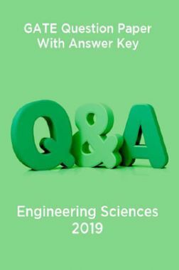 GATE Question Paper With Answer Key For Engineering Sciences 2019