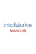 Investment Fluctuation Reserve Investment Fluctuation Reserve
