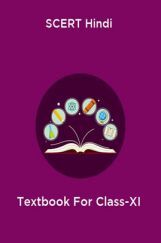 SCERT Hindi Textbook For Class-XI SCERT Hindi Textbook For Class-XI