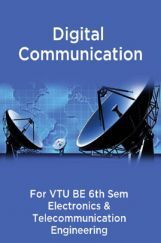 Digital Communication For VTU BE 6th Sem Electronics & Telecommunication Engineering Digital Communication For VTU BE 6th Sem Electronics & Telecommunication Engineering