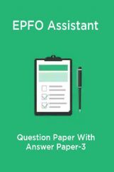 EPFO Assistant Question Paper With Answer Paper-3 EPFO Assistant Question Paper With Answer Paper-3