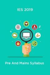 IES 2019 Pre And Mains Syllabus IES 2019 Pre And Mains Syllabus