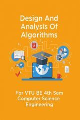 Design And Analysis Of Algorithms For VTU BE 4th Sem Computer Science  Engineering Design And Analysis Of Algorithms For VTU BE 4th Sem Computer Science  Engineering