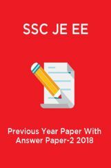 SSC JE EE Previous Year Paper With Answer Paper-2 2018 SSC JE EE Previous Year Paper With Answer Paper-2 2018