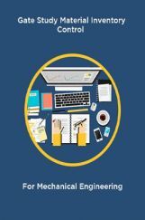 Gate Study Material Inventory Control For Mechanical Engineering Gate Study Material Inventory Control For Mechanical Engineering