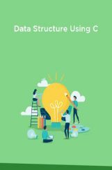 Data Structure Using C Data Structure Using C