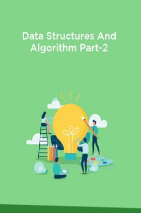 Data Structures And Algorithm Part-2