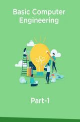 Basic Computer Engineering Part-1 Basic Computer Engineering Part-1