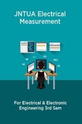 JNTUA Electrical Measurement For Electrical & Electronic Engineering 3rd Sem JNTUA Electrical Measurement For Electrical & Electronic Engineering 3rd Sem
