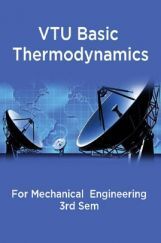 VTU Basic Thermodynamics For Mechanical  Engineering 3rd Sem VTU Basic Thermodynamics For Mechanical  Engineering 3rd Sem