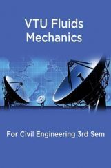 VTU Fluids Mechanics For Civil Engineering 3rd Sem VTU Fluids Mechanics For Civil Engineering 3rd Sem