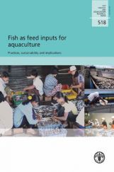 Fish As Feed Inputs For Aquaculture Fish As Feed Inputs For Aquaculture