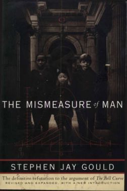 The Mismeasure Of Man The Mismeasure Of Man