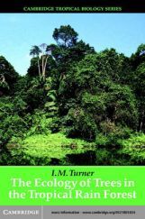 The Ecology Of Trees In The Tropical Rain Forest The Ecology Of Trees In The Tropical Rain Forest
