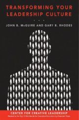 Transforming Your Leadership Culture Transforming Your Leadership Culture